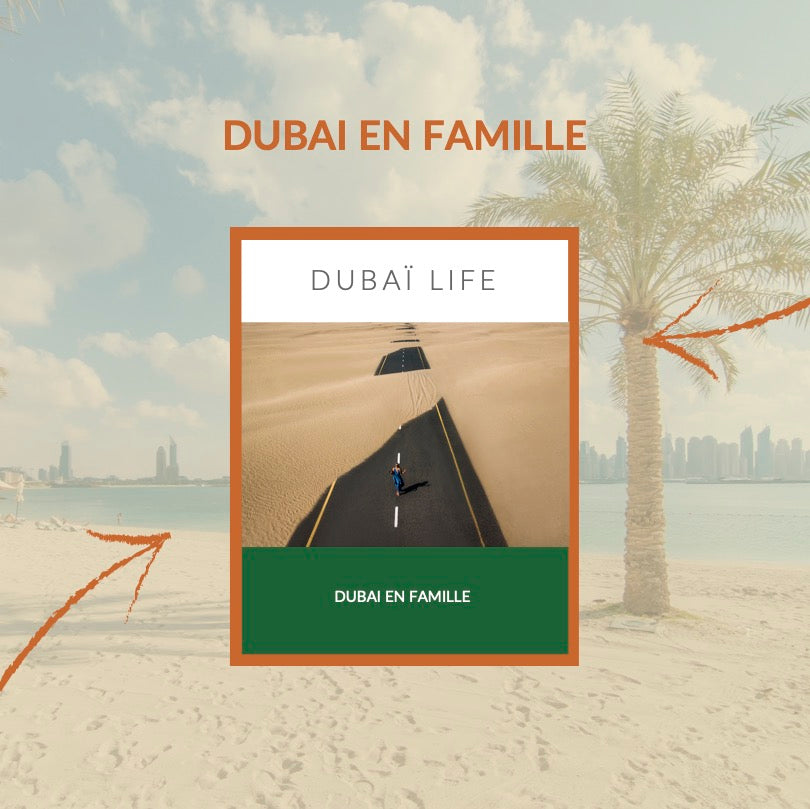 Dubai Life – Le Pack Ultime : 6 Guides Incontournables sur Dubaï !